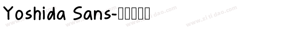 Yoshida Sans字体转换